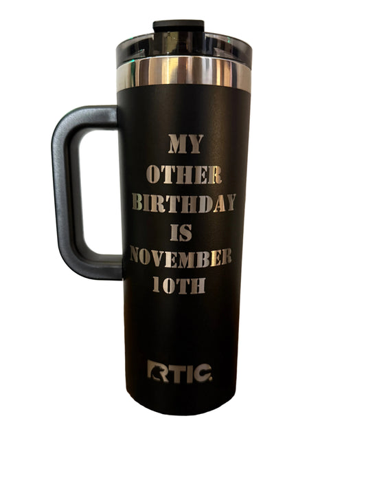 Black tumbler with laser engraved text.