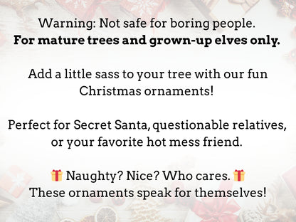 Sassy Ornaments