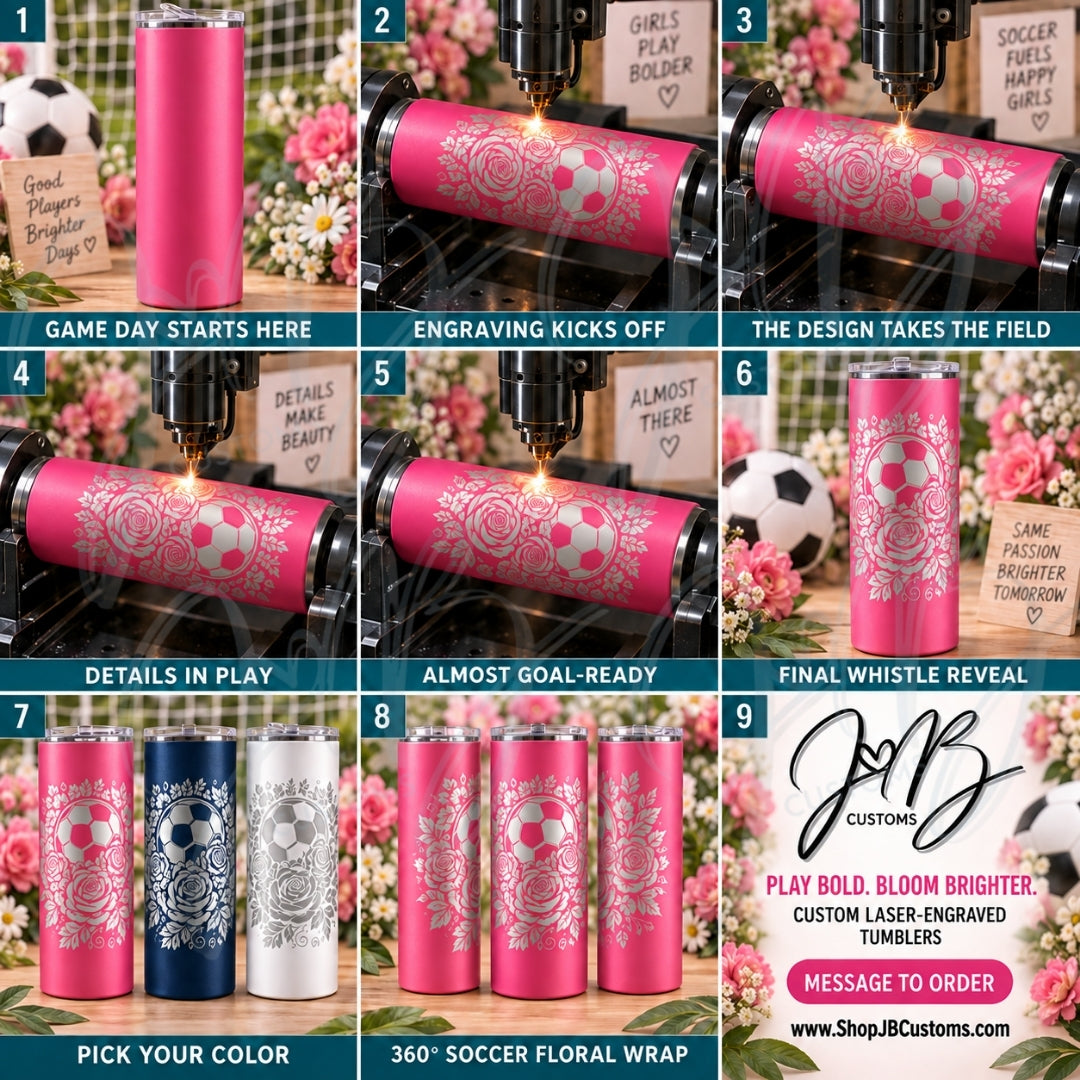 Roses & Soccer Full-Wrap Laser-Engraved 20 oz Tumbler