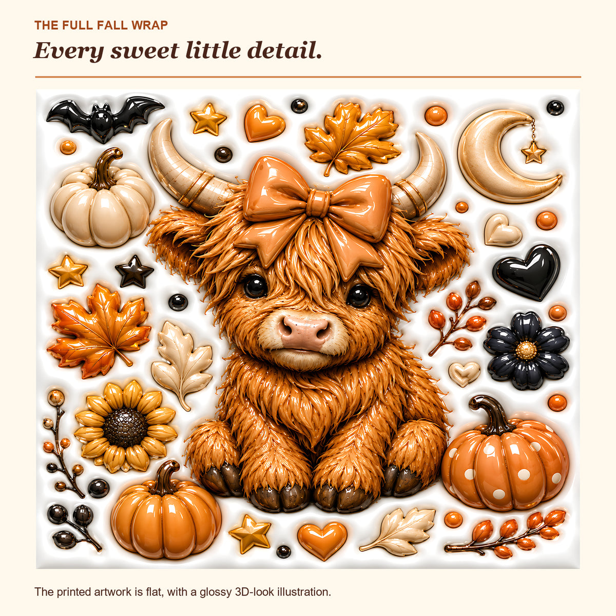 Complete original Highland cow fall wrap artwork with note that the puffy texture is printed flat